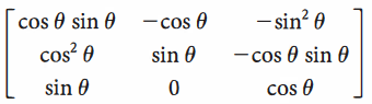 cos 0 sin 0 -cos 0
cos? 0
- sin? 0
sin 0
– cos 0 sin 0
sin 0
cos 0
