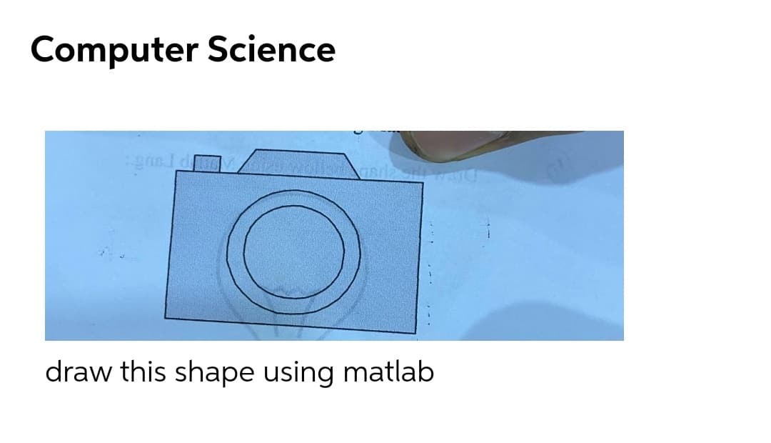 Computer Science
draw this shape using matlab
