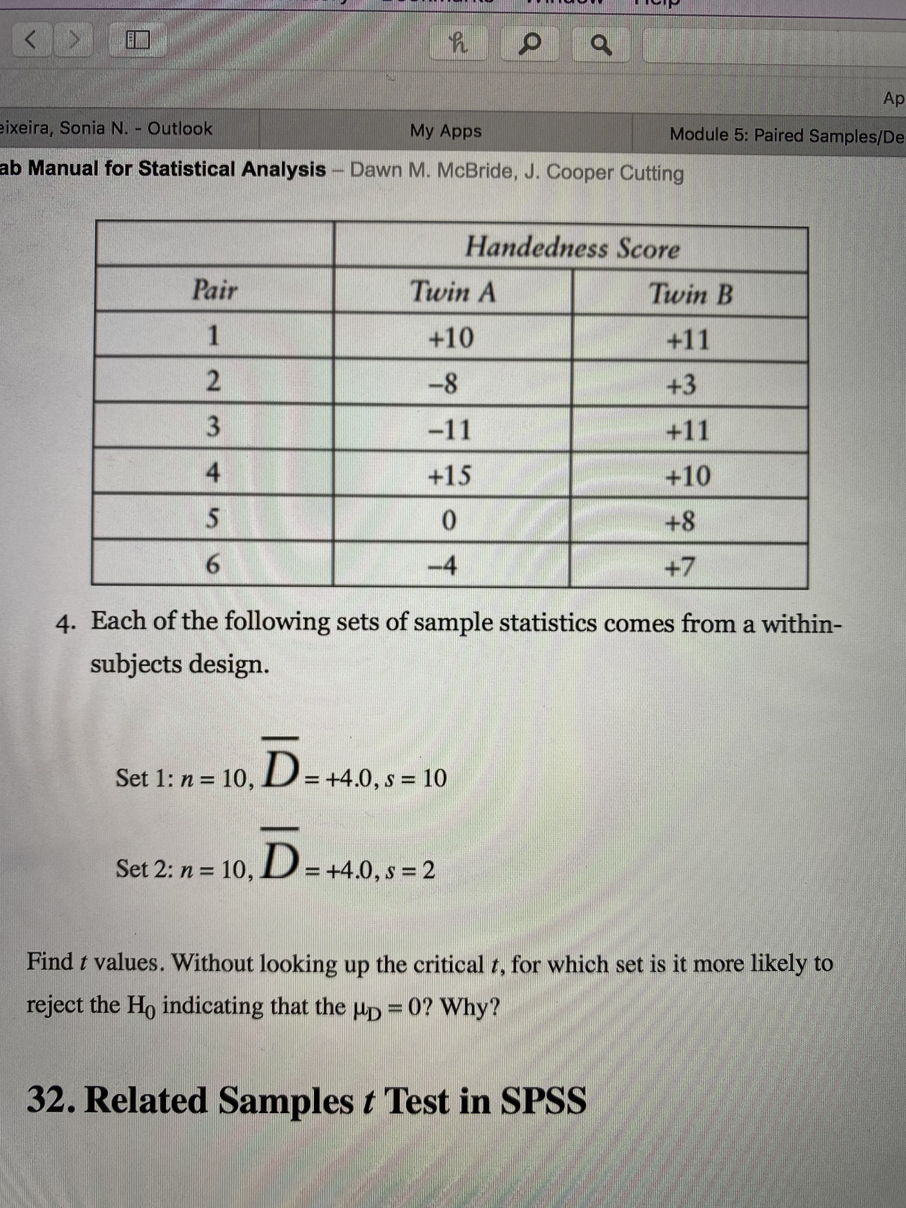 . Each of the following sets of sample statistics comes from a within-
subjects design.
