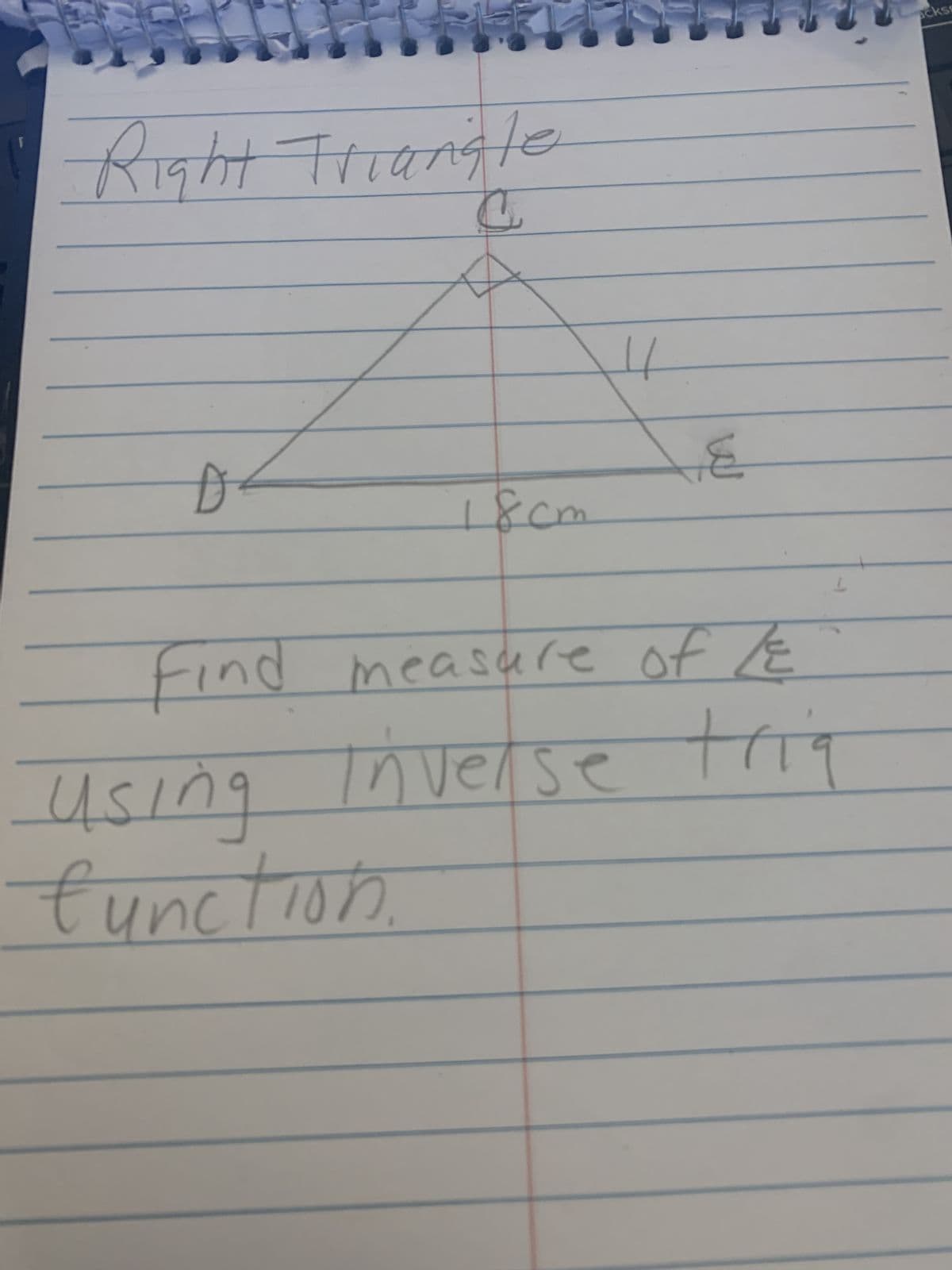 Right Triangle
D
Д
A
function.
18cm
π
за
Find measure of LE
bust asvanui fursh
cks