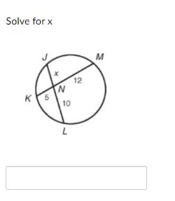 Solve for x
M
12
K
10
6.
