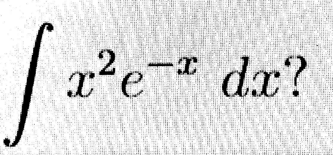 2
√ 1²e-²
x² e-* dx?