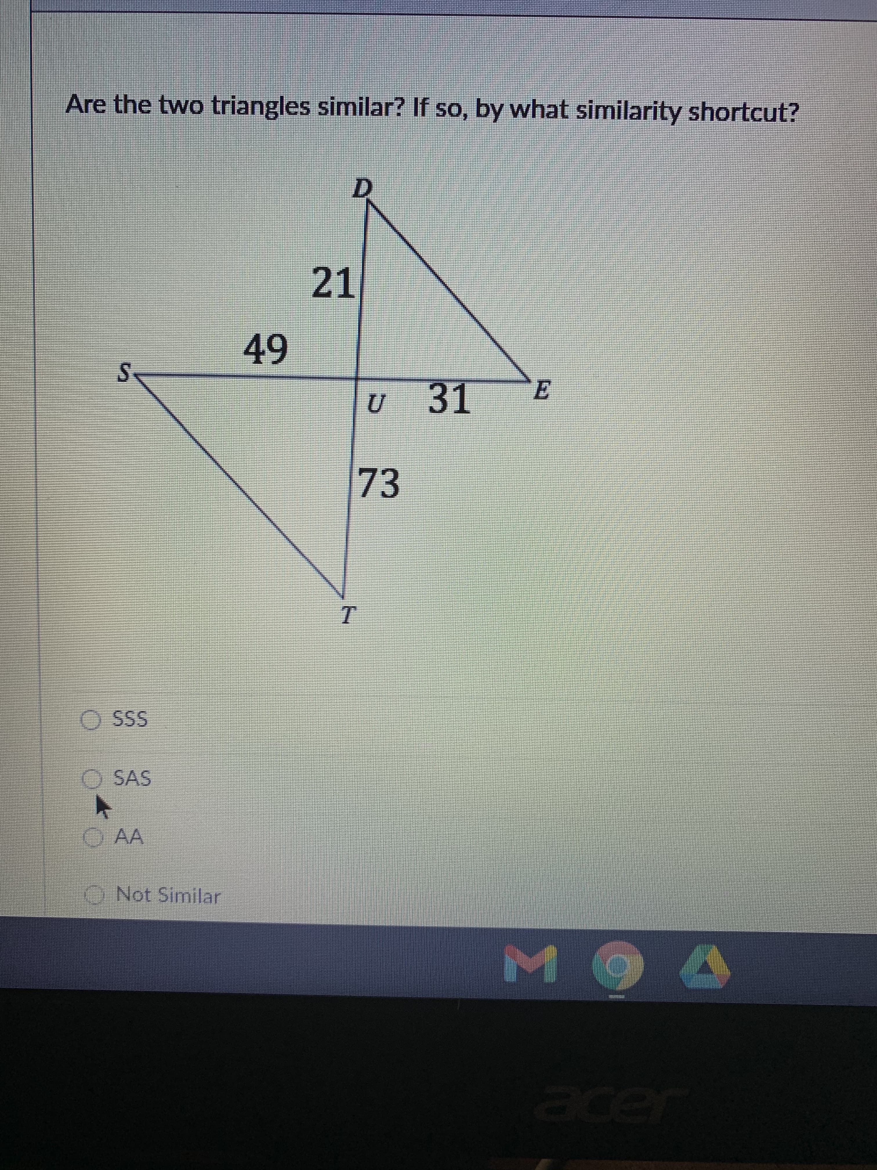 Are the two triangles similar? If so, by what similarity shortcut?

