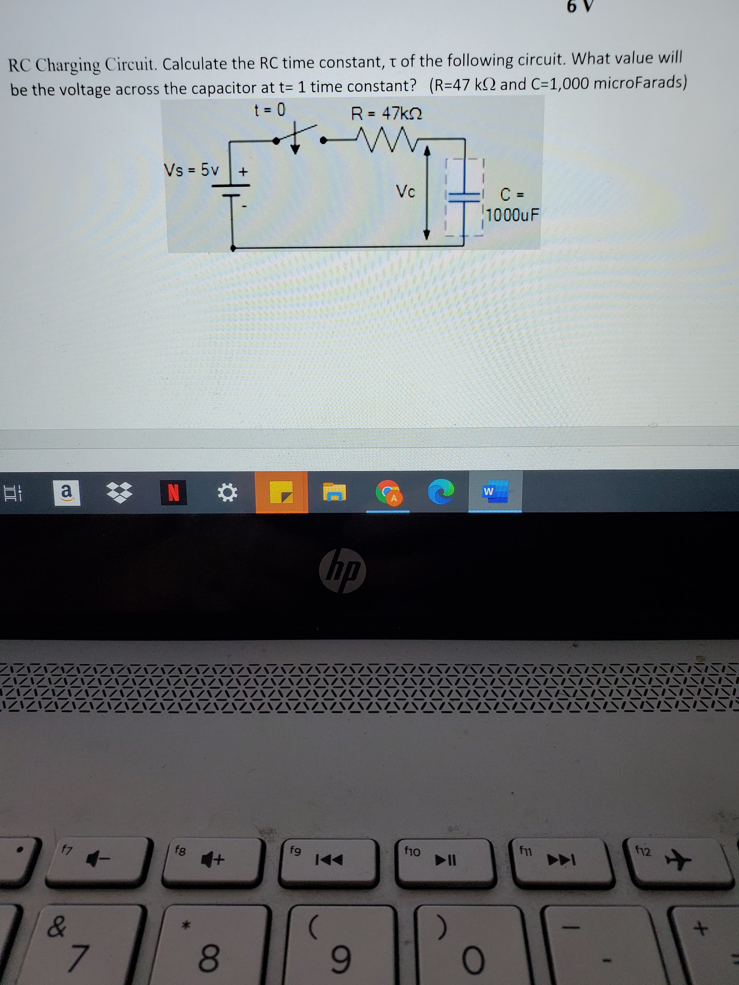 RC Charging Circuit. Calculate the RC time constant, t of the following circuit. What value will
be the voltage across the capacitor at t= 1 time constant? (R=47 k2 and C=1,000 microFarads)
R = 47k2
fー
t = 0
%3D
%3D
Vs = 5v
%3D
Vc
C =
1000UF
