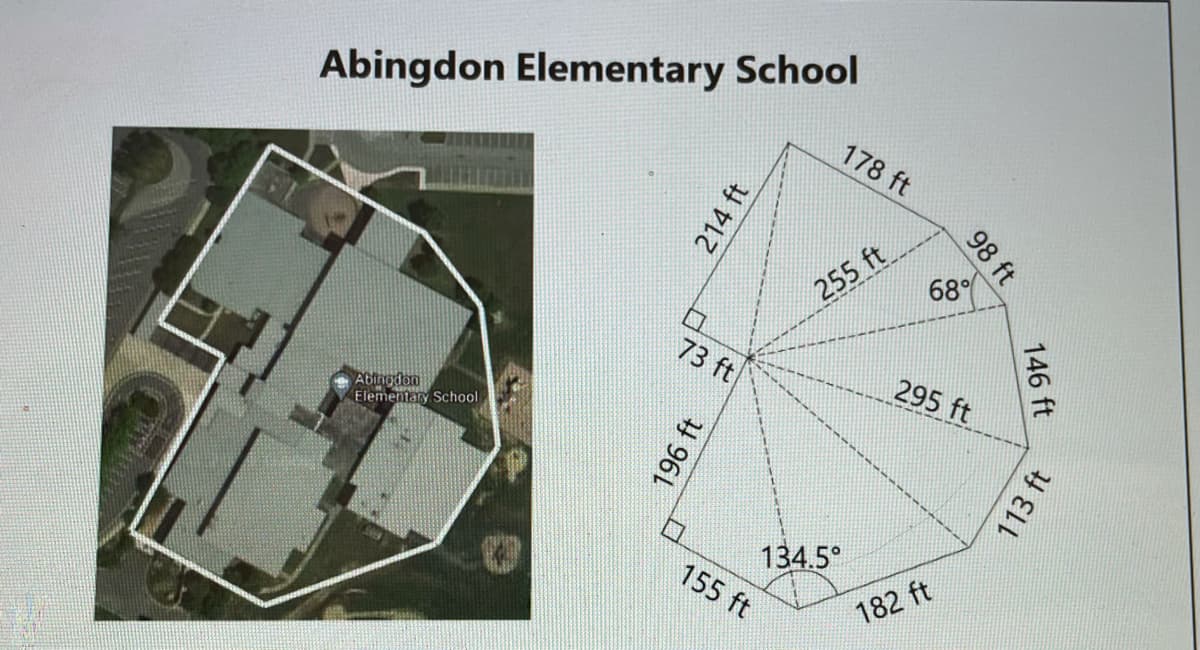 Abingdon Elementary School
178 ft
255 ft
68°
口
73 ft
295 ft
Abingdon
Elementary School
134.5°
155 ft
182 ft
98 ft
146 ft
214 ft
113 ft
4 961
