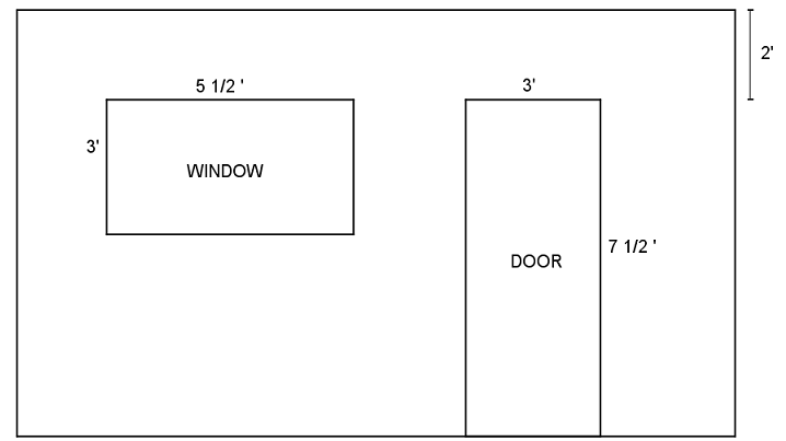 2'
5 1/2'
3'
3'
WINDOW
7 1/2'
DOOR
