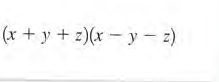 (x – y z)
+ y +z)(x
