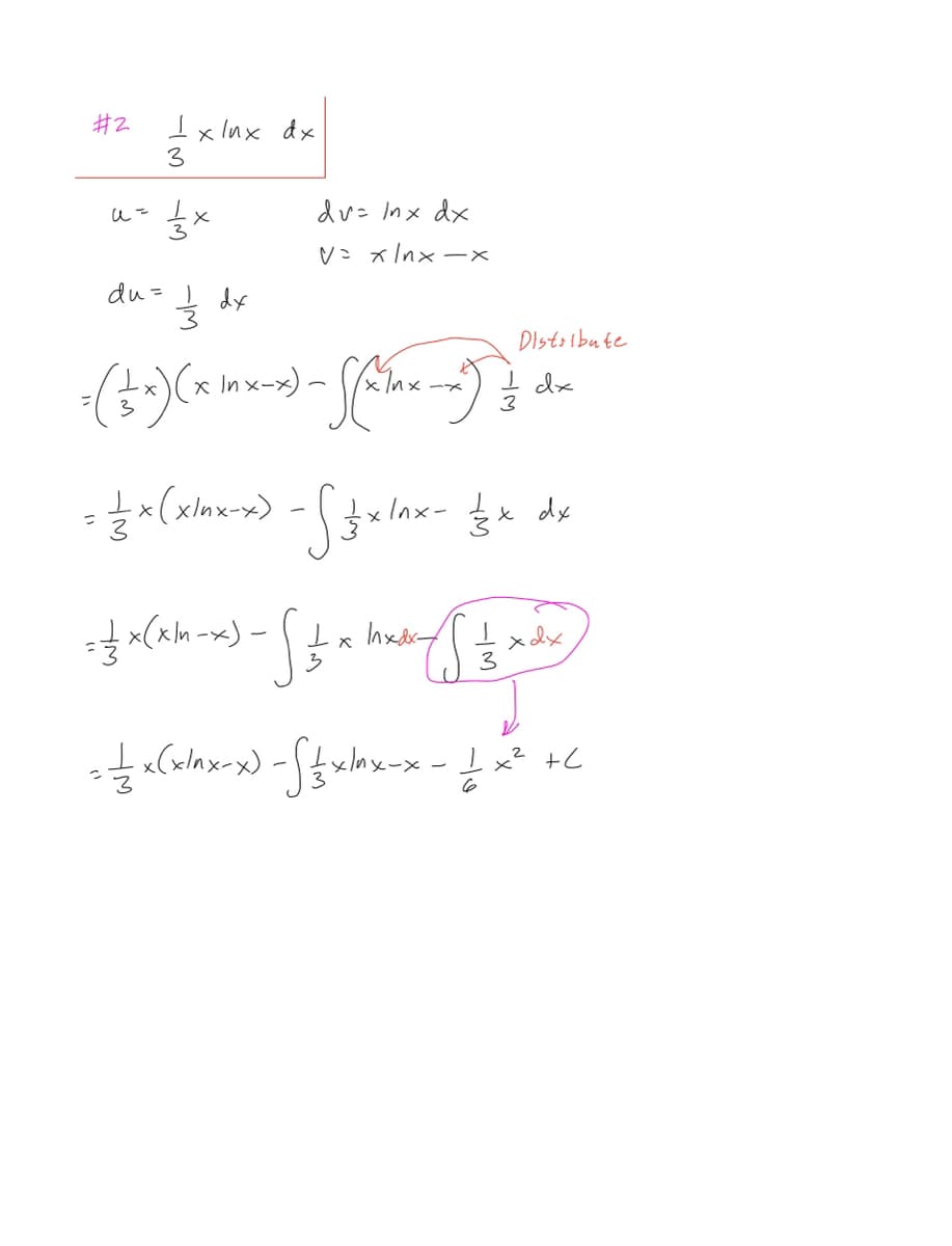 #2
u=
Ixlux dx
3
×
dv=lnx dx
v=x/nx-x
du = 3 dx
= ( + x) (x Mx-x) - ((^~^l^x-~^~) =
:Inx-x)
3
= 1/2 x (x²^x-x) - S 3x²₁x - 32 x dx
Distribute
dx
(px & Day + FS-5²-4₁² ²
2
x
- 1/2 x (x/ax-x) - S 13x/nx - x - 1 x² +C