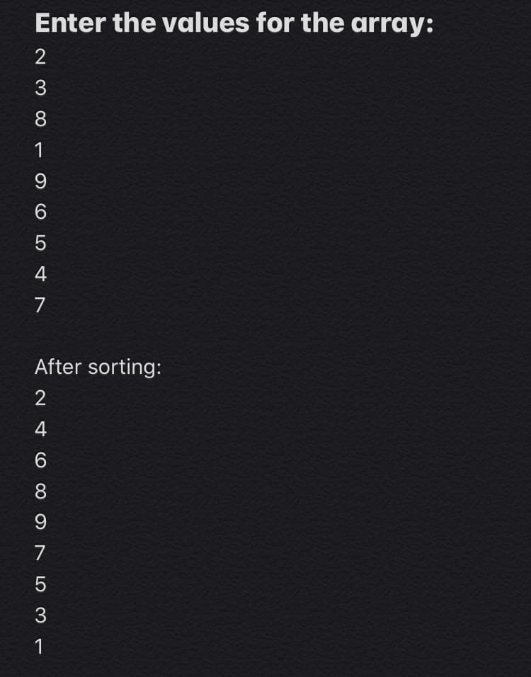 Enter the values for the array:
After sorting:
4
8
9.
3
2 3 ∞ -oo 54
