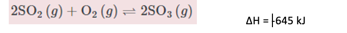 2SO2 (g) + O2 (g) = 2SO3 (g)
AH = |645 kJ
%3D
