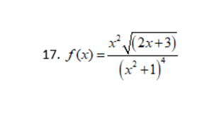 x(2x+3)
17. f(x) =
(x² +1)*
