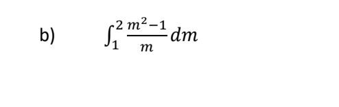 b)
-2 m² –1
dm
m

