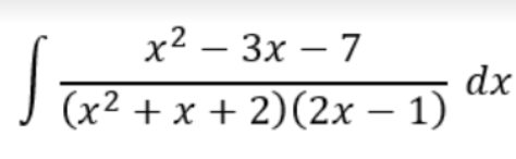 x²-3x - 7
-
(x² + x + 2)(2x − 1)
dx