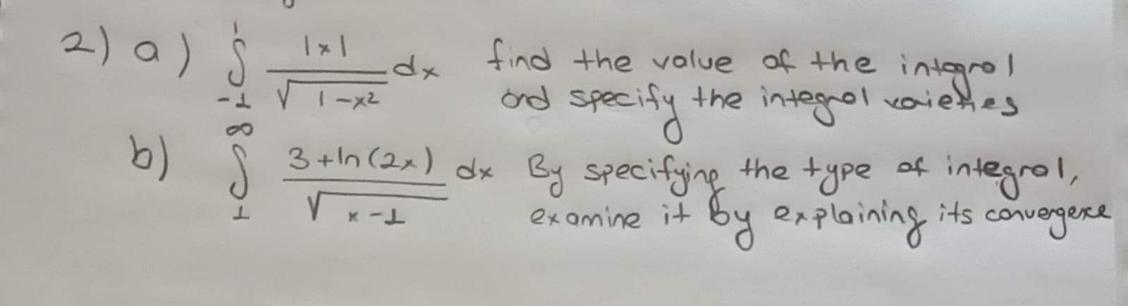 find the volue of the
od specify
ingrol
integrol
T-x2
the
