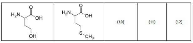 H2N
OH
OH
H₂N
OH
S-CH3
(10)
(11)
(12)