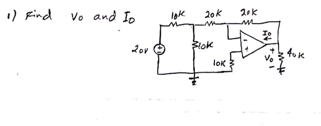 1) Find
Vo and To
201
lok
20k
Flok
lok
20K
To
MH
40k