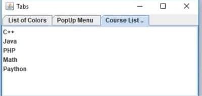 Tabs
List of Colors PopUp Menu
C++
Java
PHP
Math
Paython
Course List.
