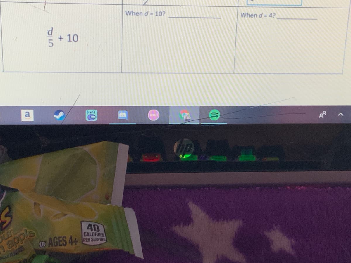 When d = 10?
When d= 4?
+10
Osul
Cip
ur
appls
40
CALORIES
PER SERVING
AGES 4+
