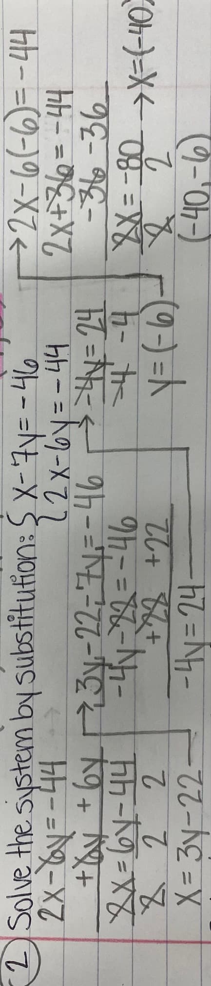2 Solve the system
2x-by=-44
SX-7 y = - 46
22x-6y=-44
+y + by 3y₁-22= 74= -46 - 4x = 24
by substitution:
hh-19=xx
9h²=82-1₂-
Z + 8 +
h2=17₁₂-
2 2 2
=22-K₂=X
hh-=(9-)9-X2<
ht==9+X7
-92-98-
t₁- ti
08-=XX
(OH- )= X < = [(9-) = k
2 x
(9-Oh-