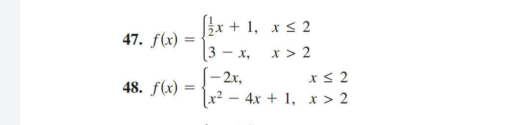 Еx + 1, хS 2
47. f(x)
3 — х,
x > 2
S-2x,
x2 – 4x + 1, x > 2
x < 2
48. f(x) =
