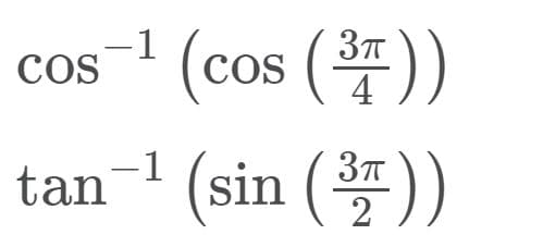 1 (cos ())
COS
(sin ())
-1
tan
