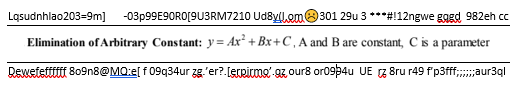 Ląsudnhlao203=9m] -03P99E9ORO[9U3RM7210 Ud8yll,ome301 29u 3 ***#12ngwe gggd 982eh cc
Elimination of Arbitrary Constant: y= Ax² + Bx+C , A and B are constant, C is a parameter
Rewetettii 809n8@MQ:e[ f 09q34ur zg.'er?.lerpicme'-gz, our8 or0994u UE 7 8ru r49 f'p3ff;aur3ql
