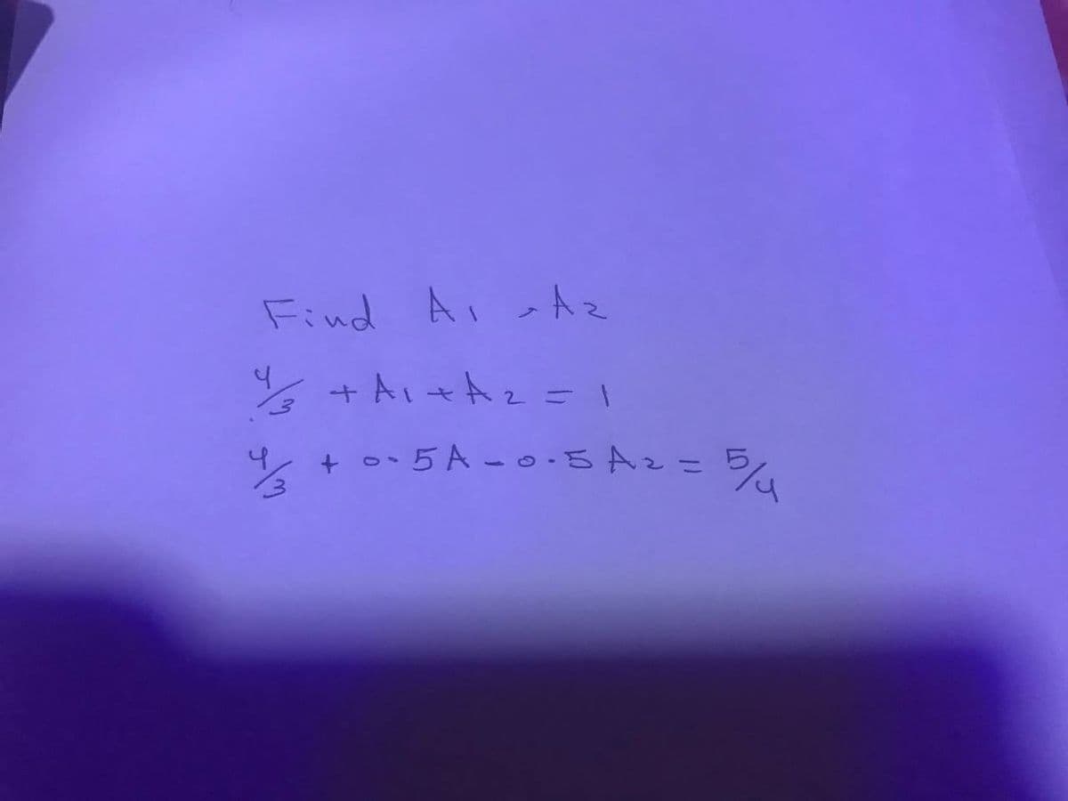 Find
A、-トz
4.
+ Ai+Az = |
+ 0,5A-0 -が アル ー
%3D
