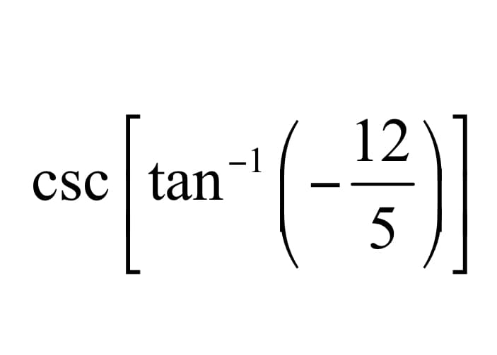 12
-1
csc | tan
