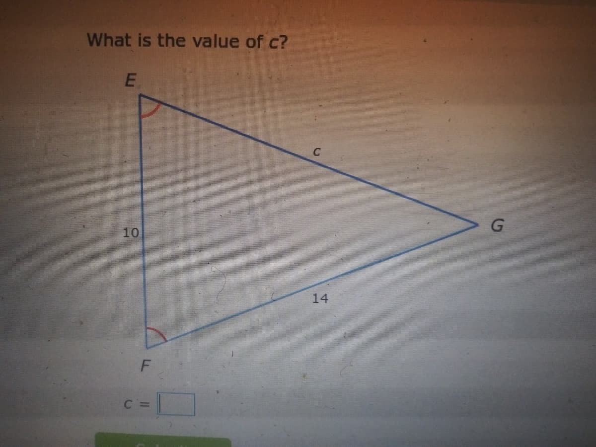 What is the value of c?
G
10
14
C =
