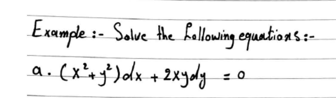 Example :- Salve the hallowing equations:-
