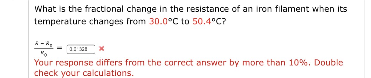 What is the fractional change in the resistance of an iron filament
