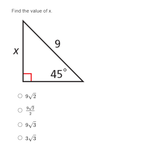Find the value of x.
9.
45°
9/2
O 9/3
O 3/3
