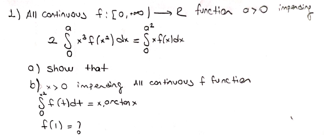 All con tnuous f func tien
b)->o impending
Sf (tdt = x,0retonx
%3D
