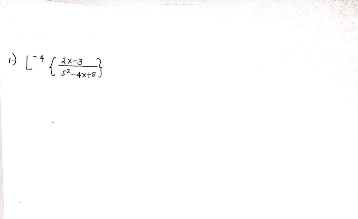 1) [-4 [ 2X=-3 + 2 }
{
5²-4x+8