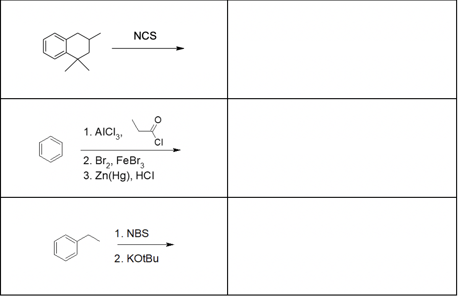 NCS
1. AICI 3¹
2. Br₂, FeBr3
3. Zn(Hg), HCI
1. NBS
CI
2. KOtBu
