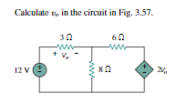 Calculate z, in the circuit in Fig. 3.57.
30
ww-
12 V
80
