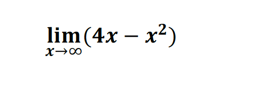 lim (4x - x²)
X→∞