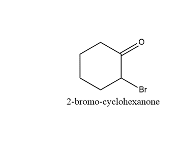 `Br
2-bromo-cyclohexanone
