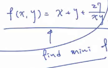 f(x,y) = X+J+
find
mini
