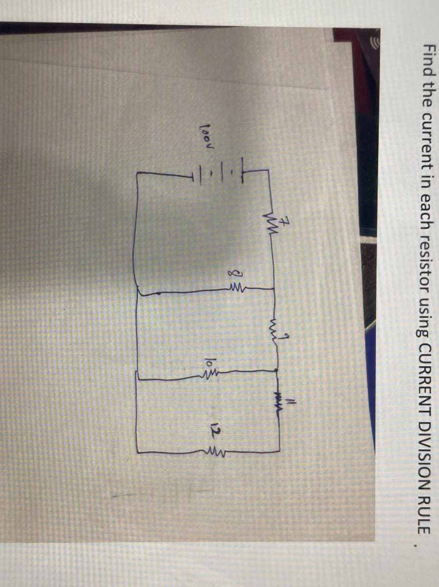 Find the current in each resistor using CURRENT DIVISION RULE.
toov
lo
125
