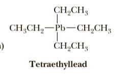 CH,CH3
CH,CH,-Pb-CH,CH,
ČH,CH3
Tetraethyllead
