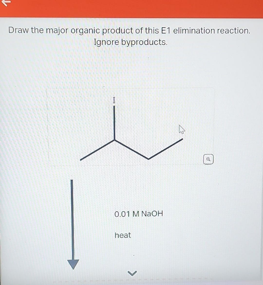Draw the major organic product of this E1 elimination reaction.
Ignore byproducts.
0.01 M NaOH
heat
W