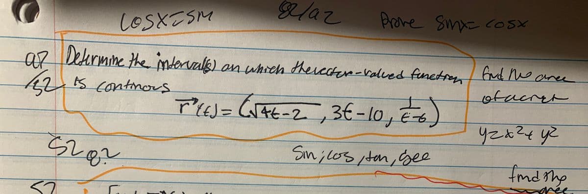 LOSXESM
Arove smx= cosX
02 Determine the ntervals) an whieh theieden-Valved finetren Gud o aree
425 contonors
otacren
P'LE)=C
46-2,3t-lo, E-6.
りこん?4 y2
Sin;Los tan, bee
