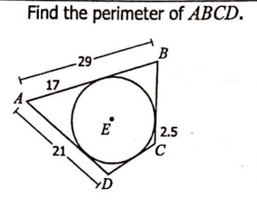 Find the perimeter of ABCD.
B
-29
17
2.5
21
YD
