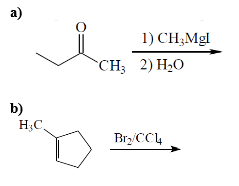 а)
1) CH,Mgl
CH;
2) H2O
b)
H,C.
Bry/CC4
