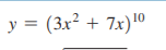 y = (3x? + 7x) 10
