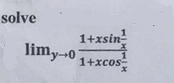 solve
1+xsin-
limy-0
1+xcos-
