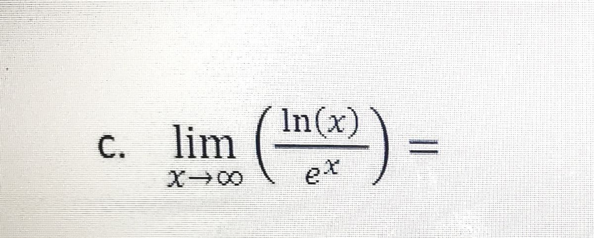 In(x)
()=
C.
lim
%3D
ex
