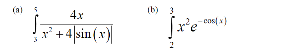 (a)
5
(b)
3
4x
-cos(x)
x² +4/sin (x)|
2
3.
