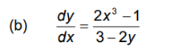 dy 2x
dx 3-2y
-1
(b)

